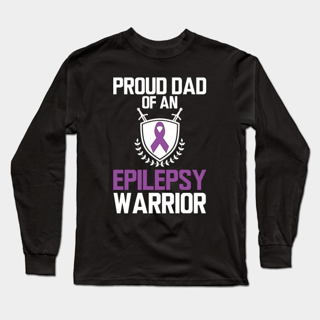 Proud dad of an epilepsy warrior W Long Sleeve T-Shirt by KC Happy Shop